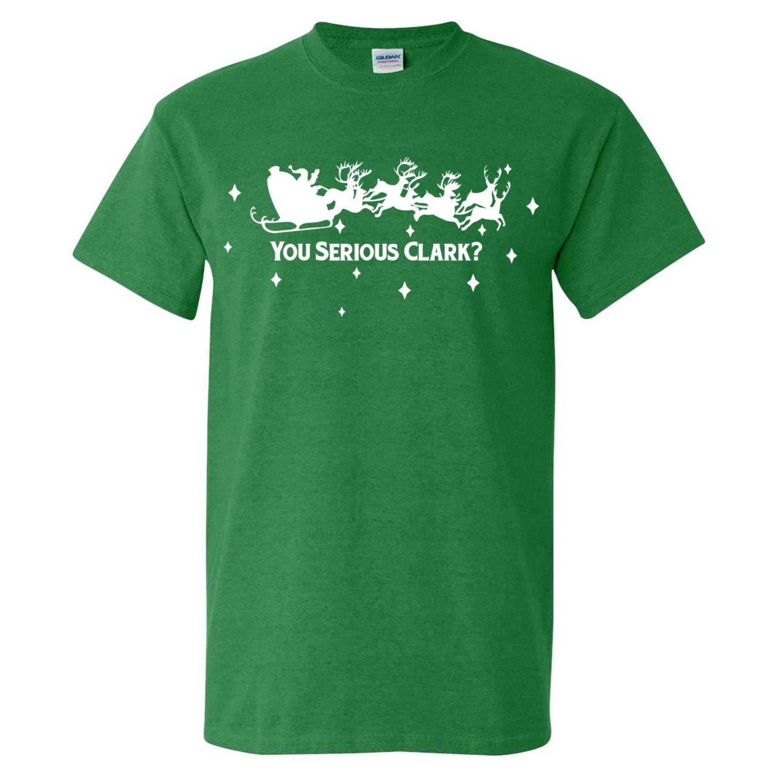 You Serious Clark - Christmas Vacation Movie Funny T Shirt S