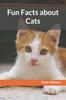 The Fun Facts About Cats Book