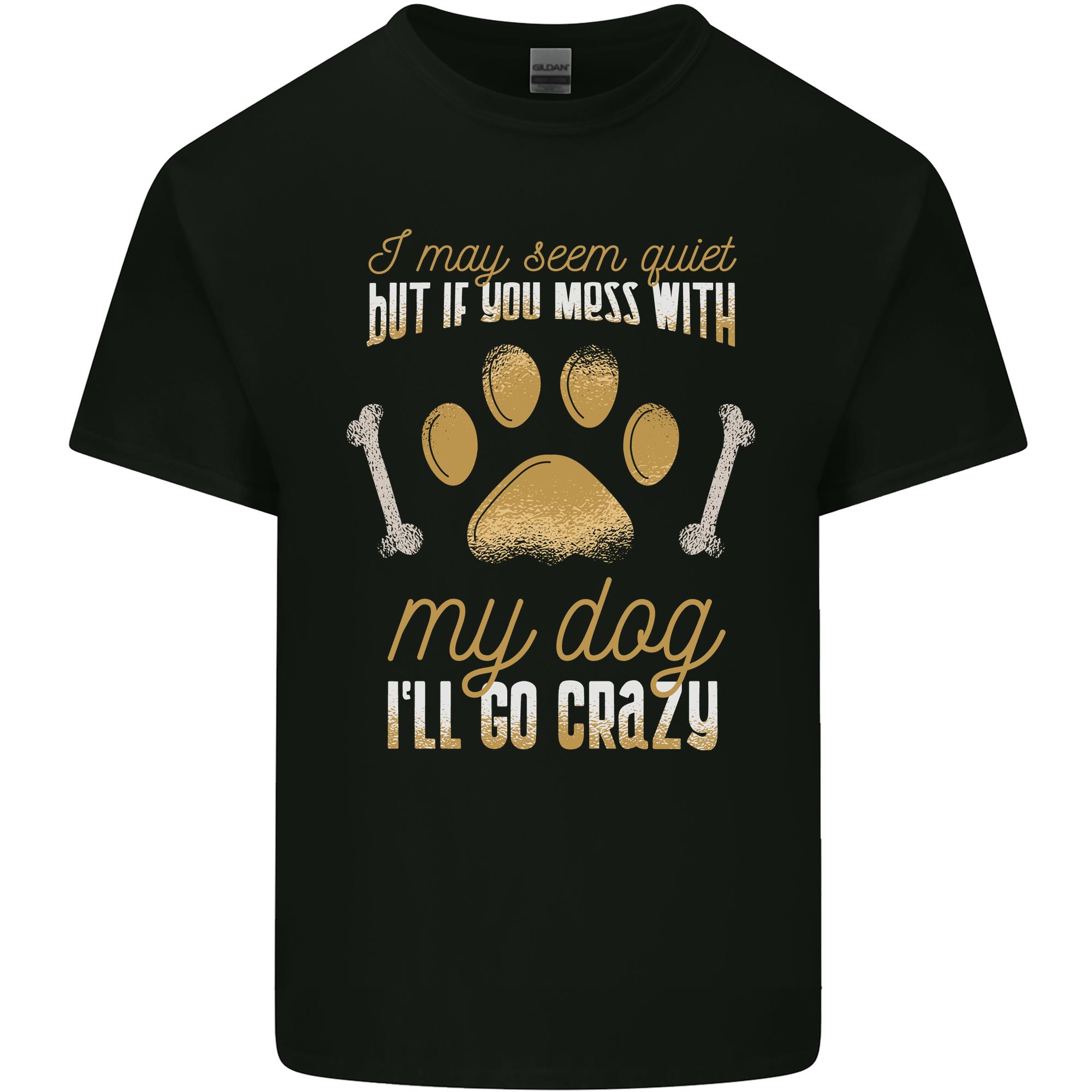 Dont Mess With My Dog Unisexs Light Cotton TShirt S
