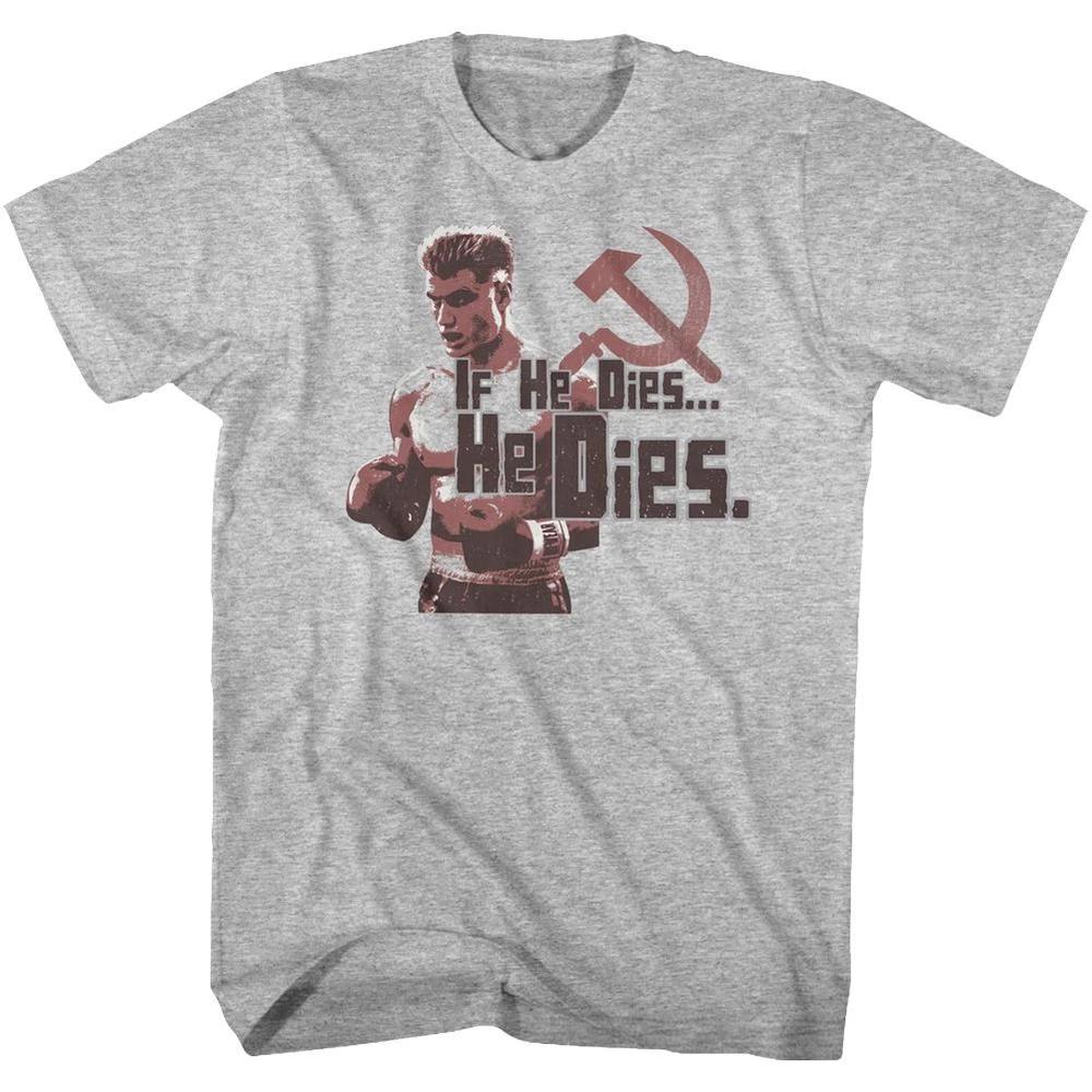 Rocky He Dies Tshirt S