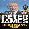 Dead Mans Time by Peter James Paperback Book 9781035046805