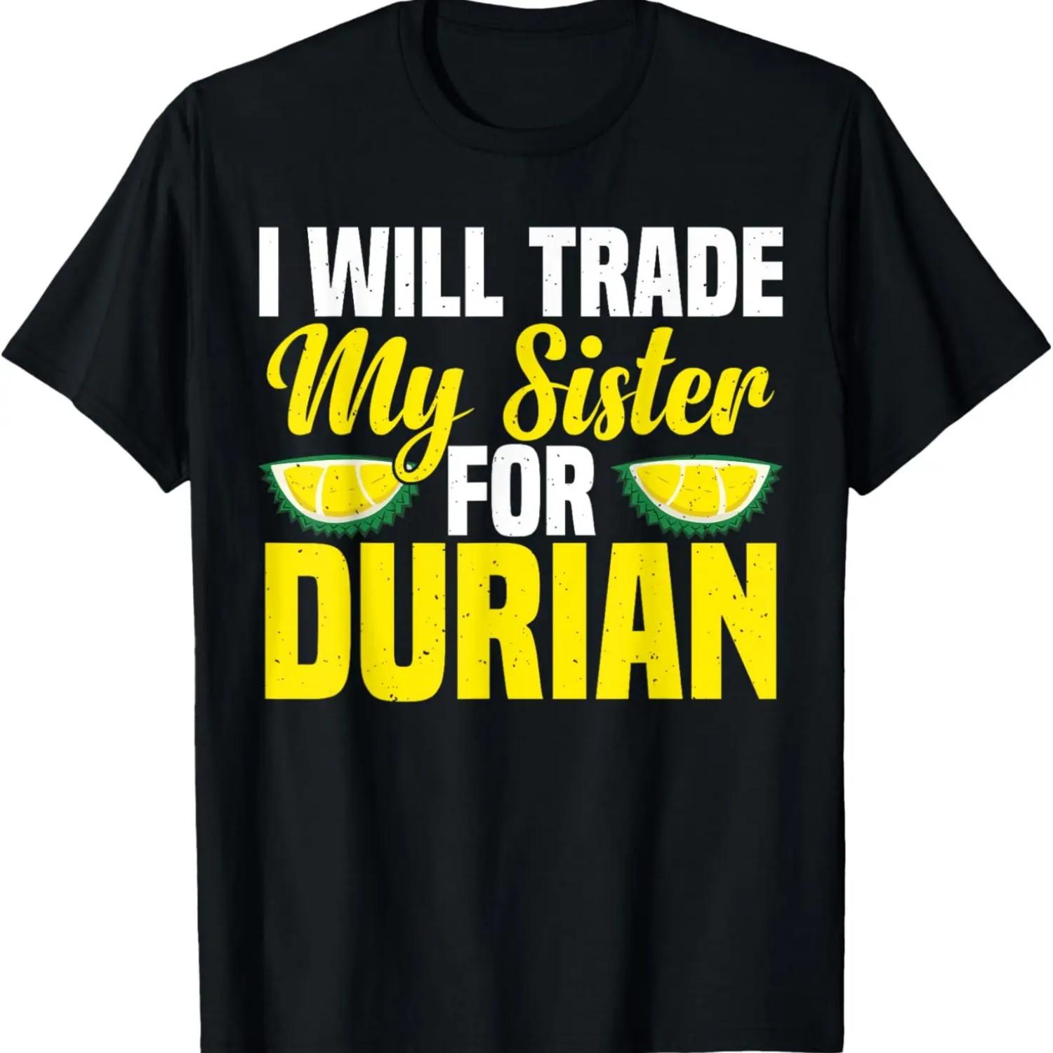 Durian Chips Dried Durian Lover Powder Mix Durian T-Shirt S