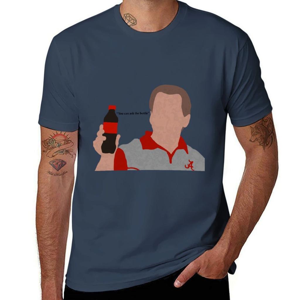 Nick Saban Ask The Bottle S TShirt AntiPilling Casual TShirt