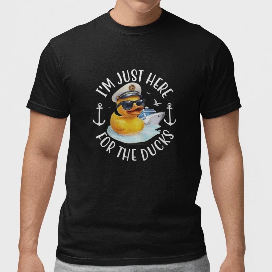 Funny Cruise Duck Shirt I’m Just Here For The Ducks Vacation Tee Cotton Unisex XXL