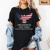 Charlie Kirk Ein wahrer Patriot USA Shirt Freiheit ist nicht kostenlos Patriotisch Charlie Kirk