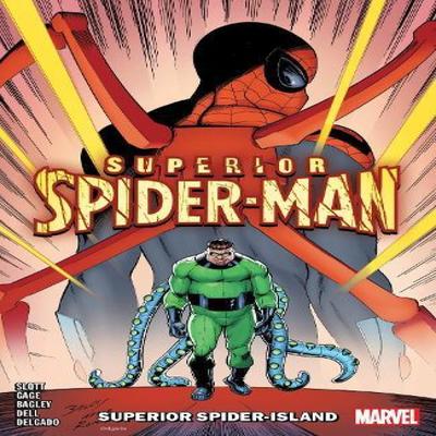 Superior SpiderMan Vol. 2 Superior SpiderIsland by Dan Slott Paperback Book 9781302955946