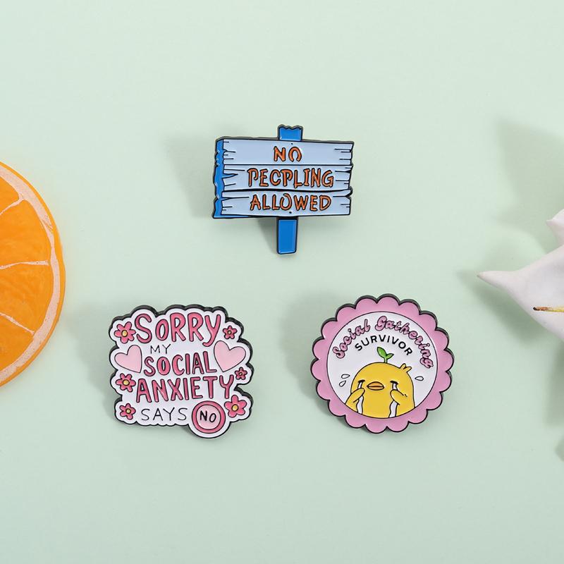Social Introvert Quote Enamel Pins Sorry My Social Anxiety Says No Social Satheving Survivor Brooches Lapel Badge Jewelry Gifts