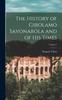 Libro The History of Girolamo Savonarola and of His Times; Volume 1