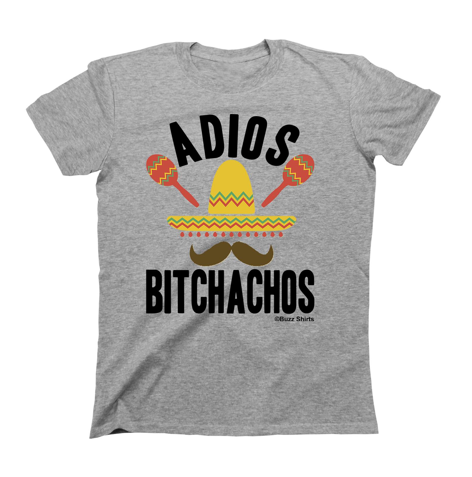 Mens T-Shirt ADIOS Bitchachos Funny Mexican Moustache Spanish Mexico S разноцветный