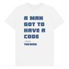 The Wire Unisex Adult Quote T-Shirt