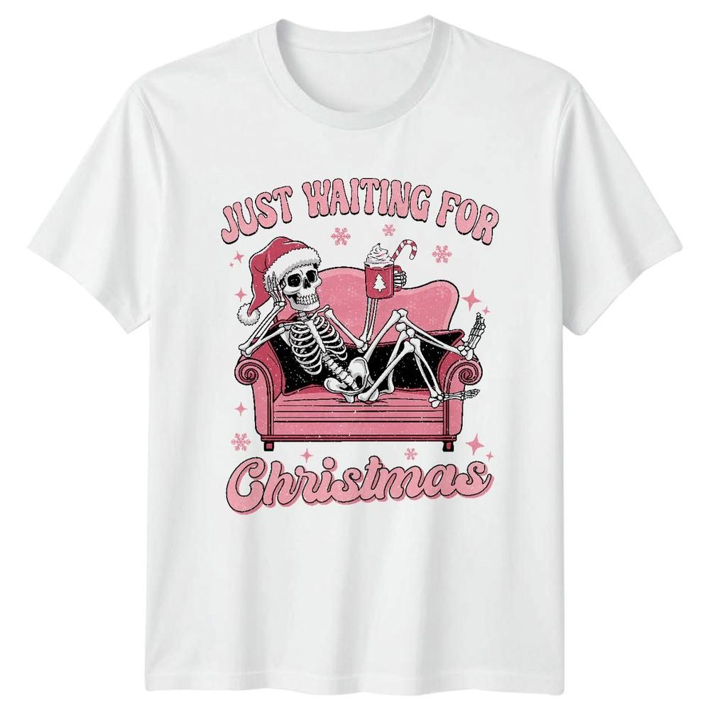 Just Waiting For Christmas Skeleton Holidays Unisexs TShirt Unisexs Tee Graphic S