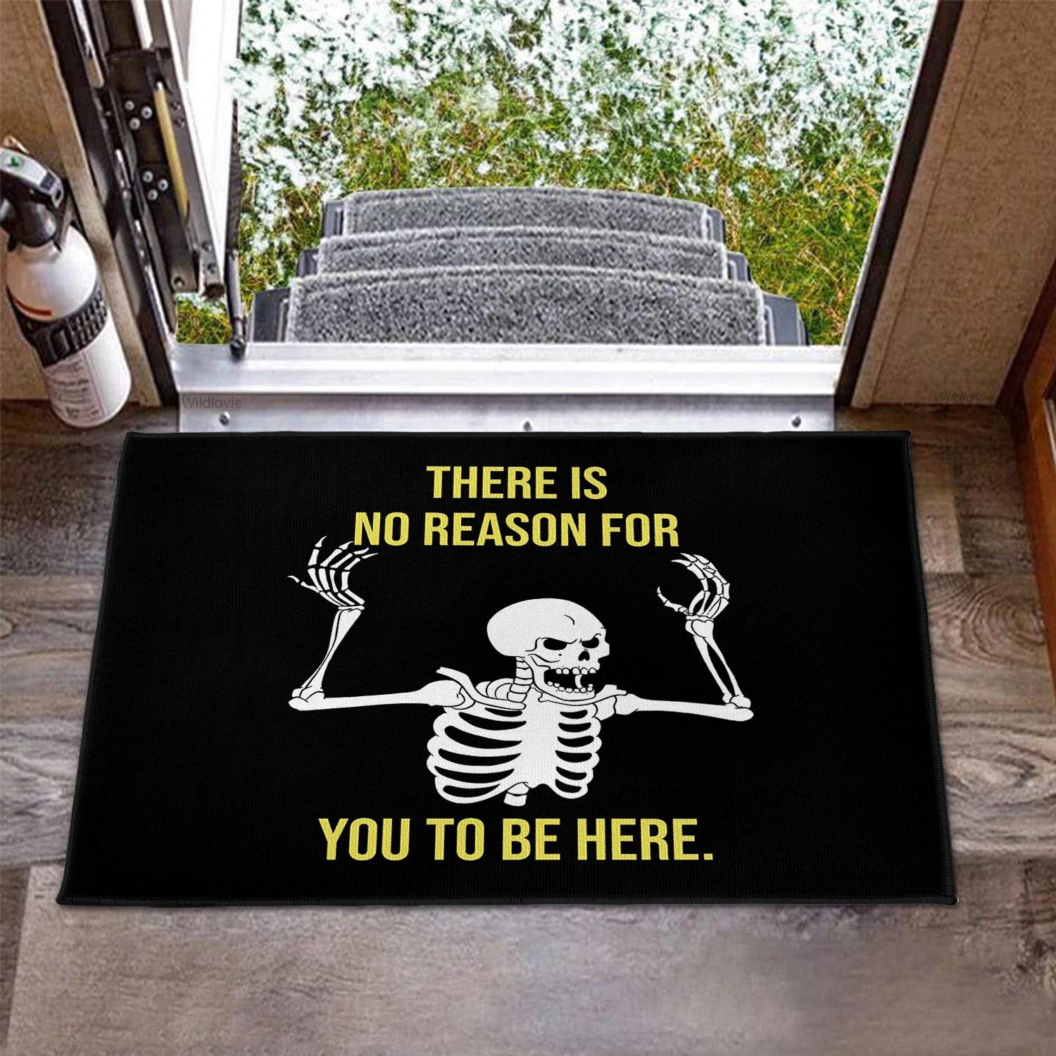 

Funny Skull There Is No Reason for You To Be Here Doormat Carpet Non-Slip Washable Durable Easy To Clean Entry Mat 40X60cm