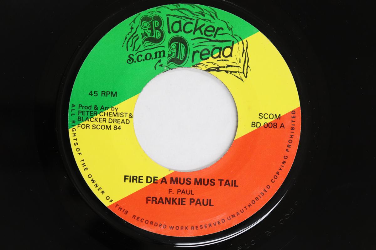 

7inch Record FRANKIE PAUL - Fire De A Mus Mus Tail SCOMBD008 BLACKER DREAD 1984 UK Reggae, Ska & Dub Used