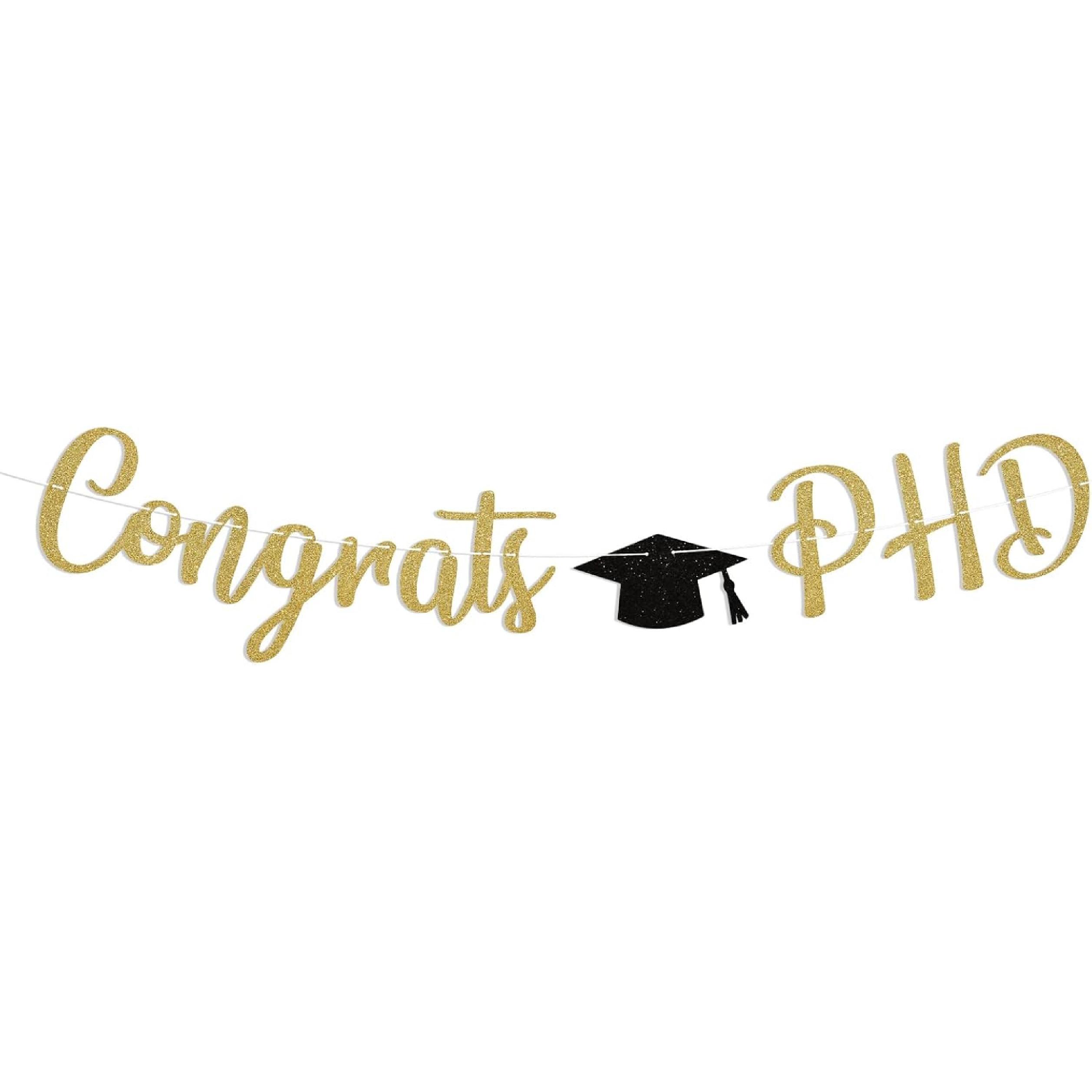 Congrats PHD Banner, 2025 PHD Graduation Party Decorations, Congrats Doctor Banner, Congrats PHD Graduation Party Decorations Gold Glitter