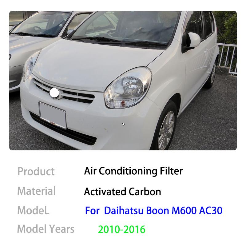 Air Conditioning Filter For Daihatsu Boon M600 AC30 Toyota Passo MK2 2010 2011 2012 2013 2014 2015 2016 Activated Carbon Parts