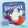Happy Special Edition "Baymax's Ride"