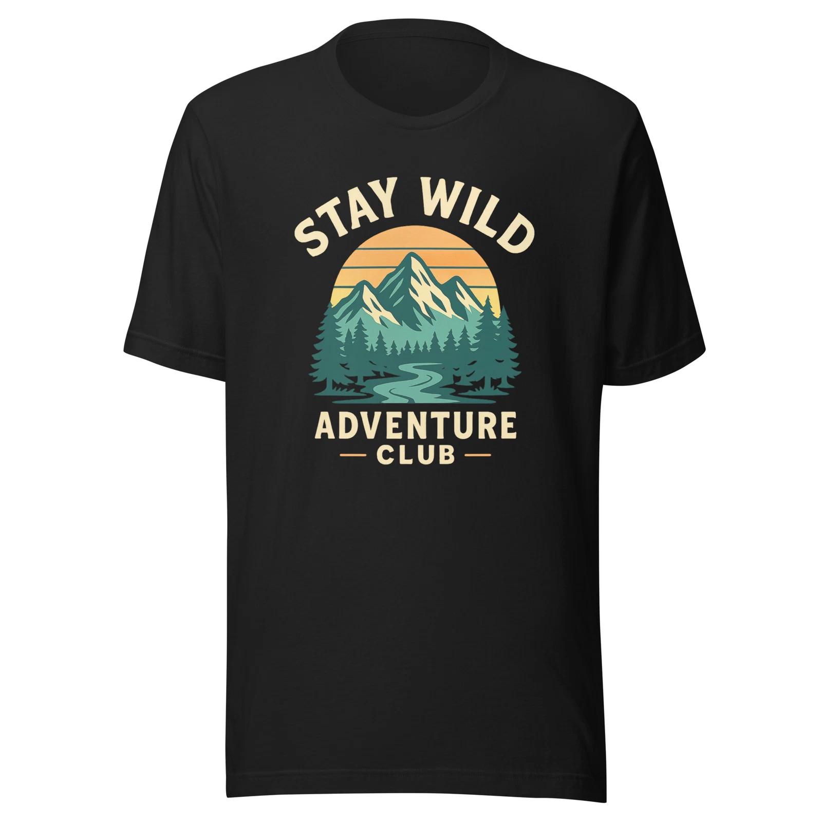 Stay Wild Adventure Club T-shirt Hiking Camping Nature Graphic Tee Unisex Gift S
