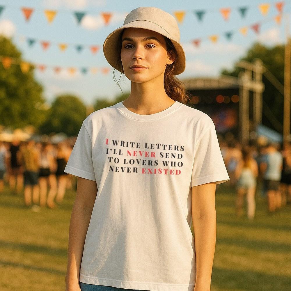 

I Write Letters I`LL Never Send To Lovers T-Shirt Womens Text 2XL