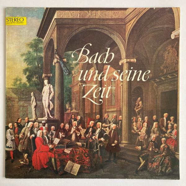 

LP Record JOHANN SEBASTIAN BACH, GEORG PHILIP - Bach Und Seine Zeit 104461 Deutsche Grammo 1966 Germany Classical Used