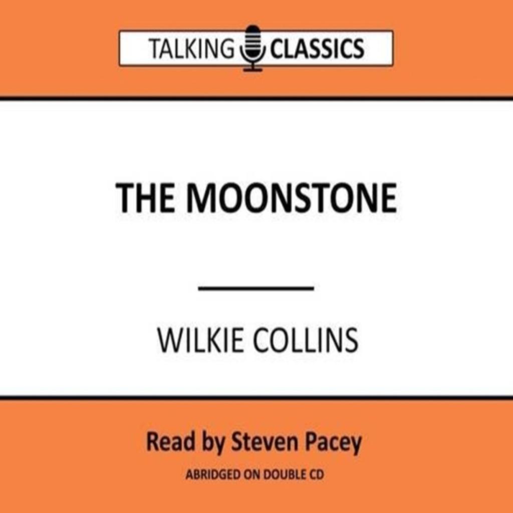 The Moonstone by Wilkie Collins CDAudio Book 9781781962176