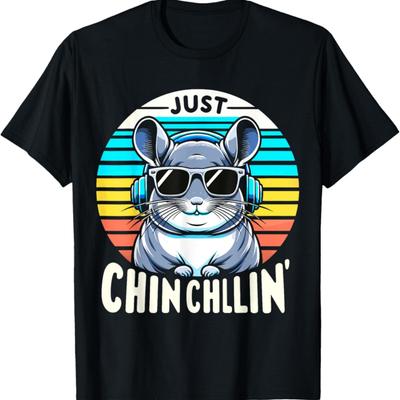 Just Chin Chillin Chinchilla T-Shirt