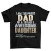 Trotse Papa Geweldige Dochter Heren T-shirt Heren Dames T-shirts Top Ja Ze Heeft Me Dit Shirt Gekocht Kerstmis