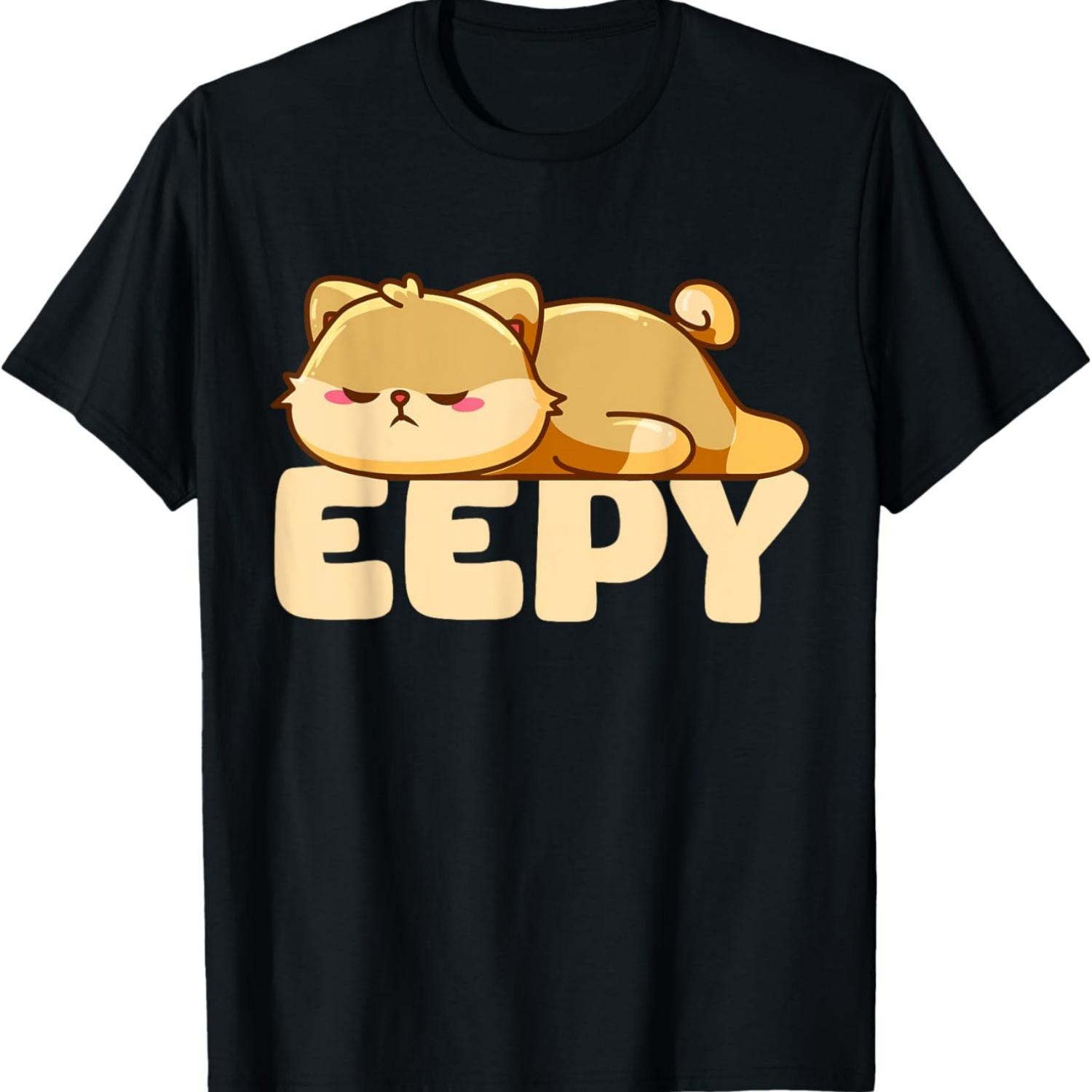 Eepy Cat Kitten Sleepy Funny Cat Meme T-Shirt S