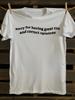 Funny Sarcastic Tshirt T-shirt