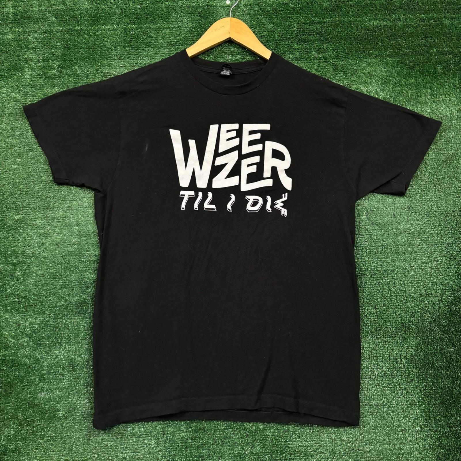 Weezer Til  I Die Tour T- Size Large Unisex T-Shirt XXXXL