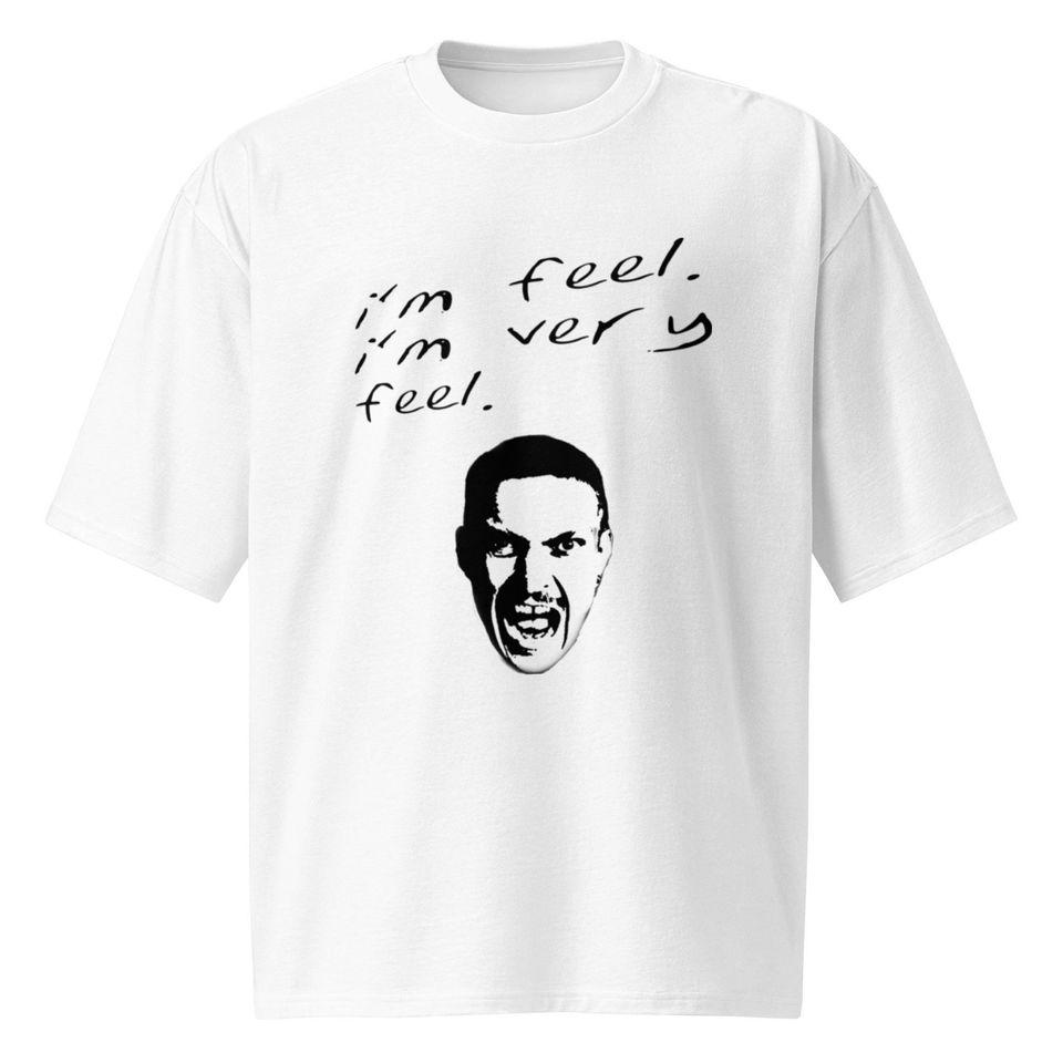 

I m Feel Usyk Funny T-Shirt Oversized Unisex | Oleksandr Usyk Boxing Meme T-Shirt Gift | I m Very Feel Classic T-shirt 2XL