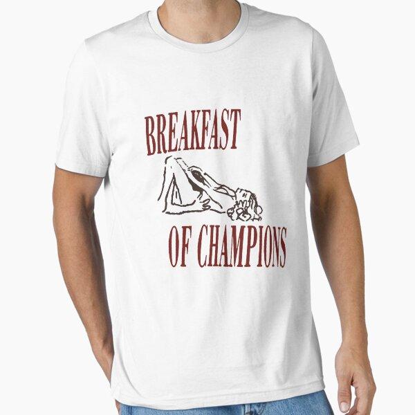 Breakfast of Champions Shirt, Funny Men Essential T-Shirt