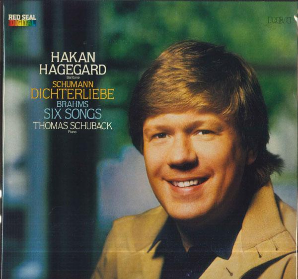 

Виниловая пластинка HAKAN HAGEGARD THOMAS SCHUBACK Schumann Dichterliebe Op48 Brahm RL14523 RCA RED SEAL 1982 Германия Классическая Б/у