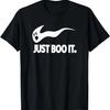 Just Boo It Tee Cute Funny Ghost Halloween Matching Gift T-Shirt