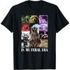 In My Feral Era, Awesome Raccoon, Funny Raccoon, Cringy Meme T-Shirt