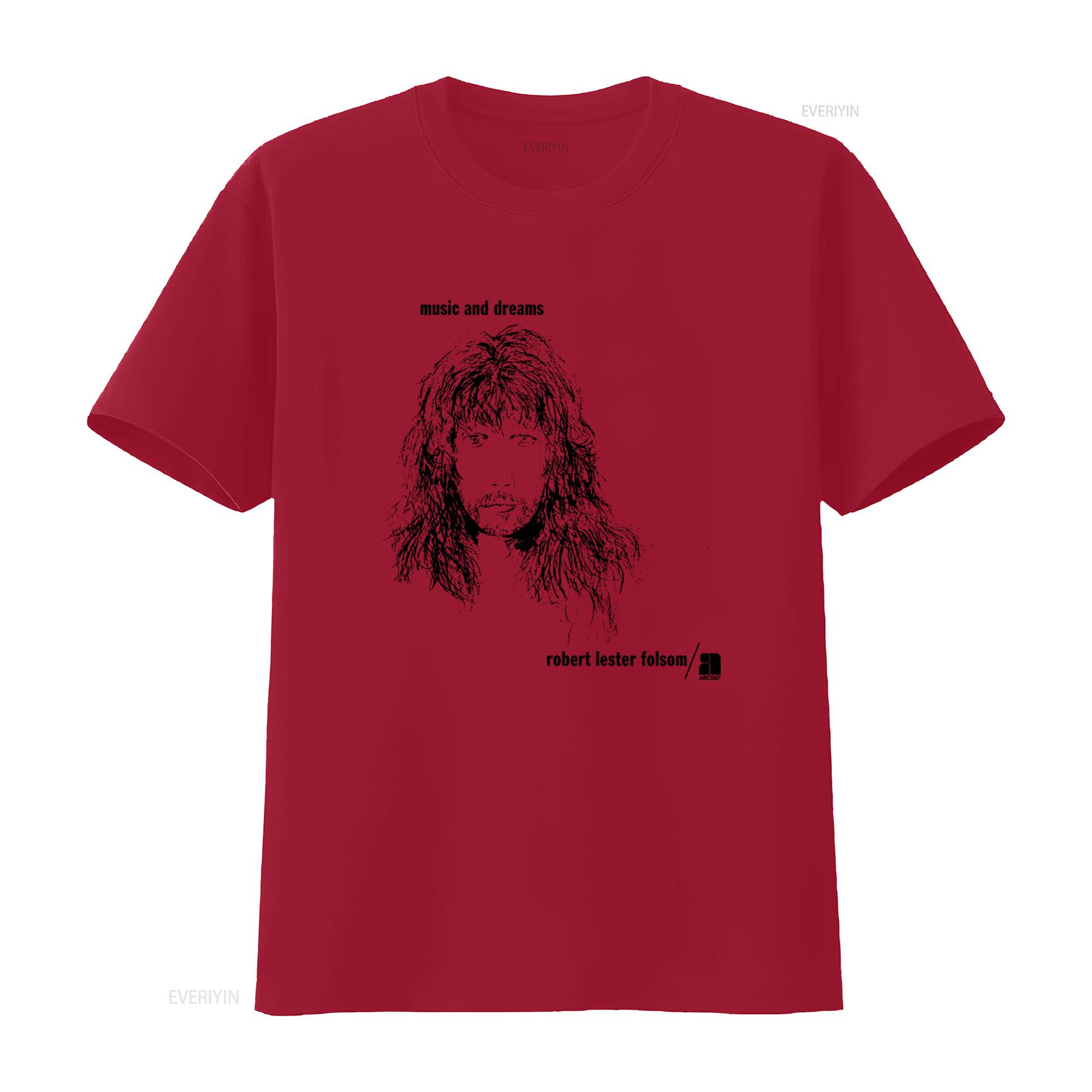 

Robert Lester Folsom Music and Dreams T Shirt Stylish Design for Lovers vintage Washed Stretched graphic Casual S