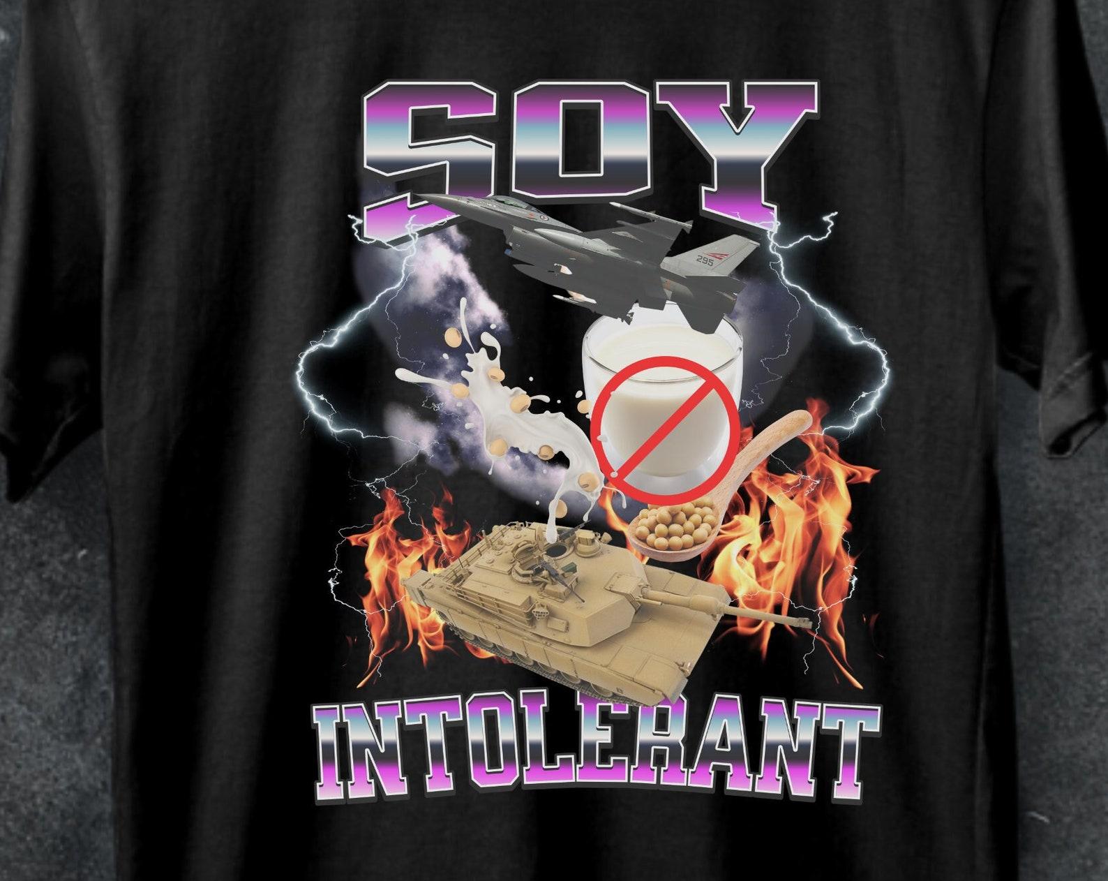 Funny Soy Allergy Shirt, Soy Intolerant Tee,funny food shirt. 4XL