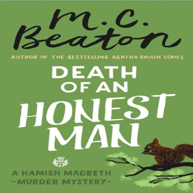 Death of an Honest Man by M.C. Beaton Paperback Book 9781472117427