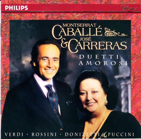 

CD MONTSERRAT CABALLE JOSE CARRERAS Duetti Amorosi 4349862 PHILIPS Europe Classical Used
