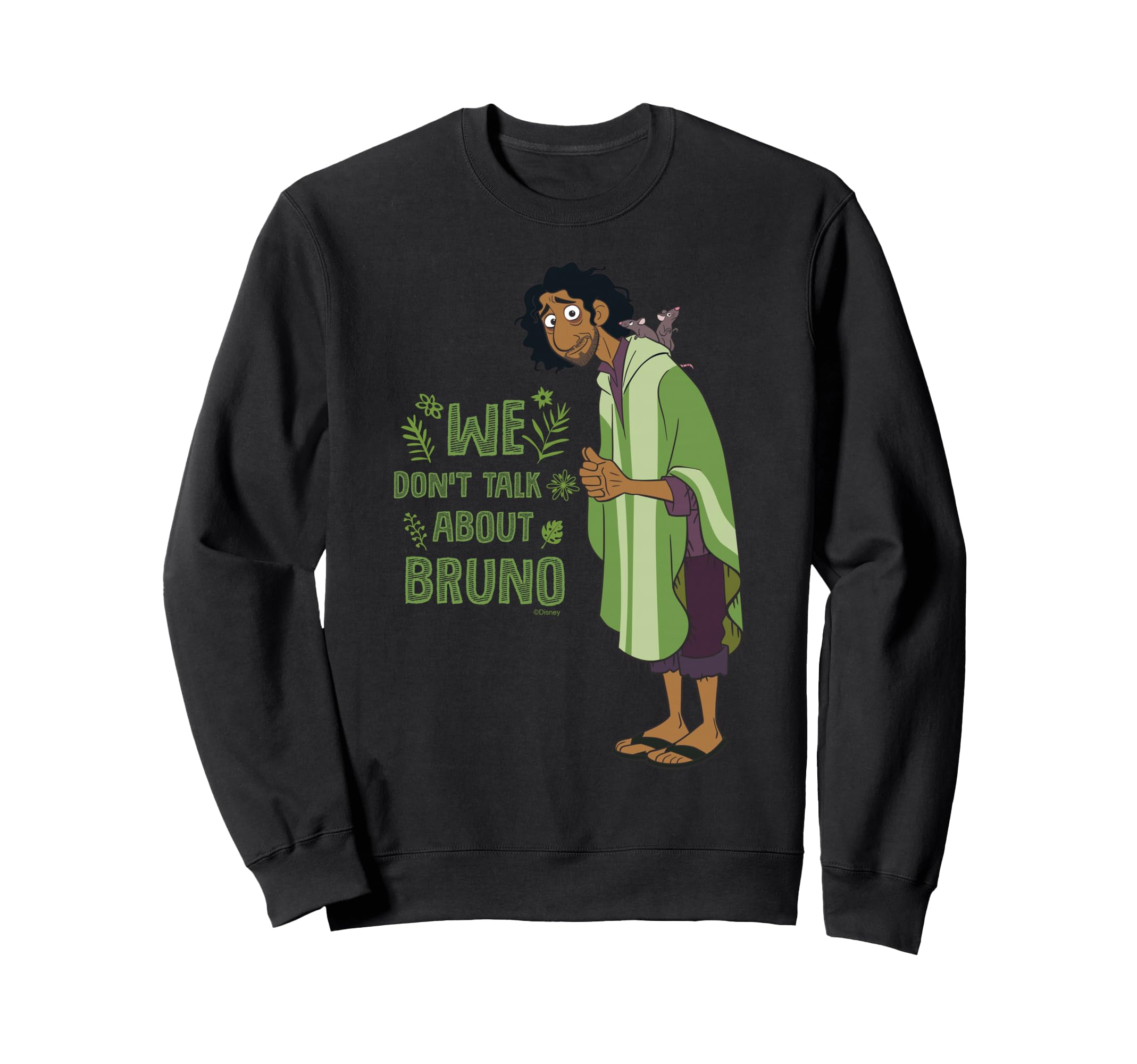 

Disney Encanto We Don t Talk About Bruno Sweatshirt