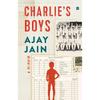Charlie' Boys 'After All, We Are And Will Always Be