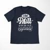 Roll Take You Anywhere Shirt | Dnd Dice | Dungeon Master Gift | Dnd Gifts | Dnd Tshirt