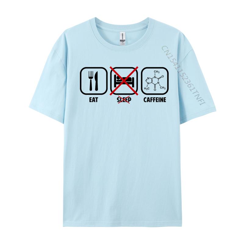 

Eat DonT Sleep Caffeine Tshrit Cute Oversized T Shirt Cotton Mens Tops T Shirt TShirt Humorous Gifts 4XL