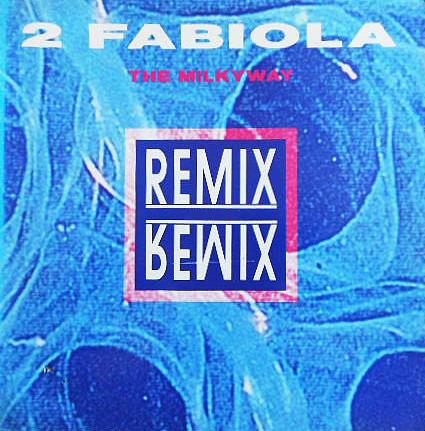 12inch Record 2 FABIOLA - Milkyway (Remixes) DO335R Dance Opera 1992 Belgium Dance  Electronica Used