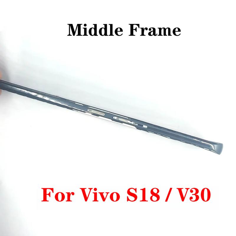 Best Quality Middle Frame For Vivo V30 V2318 / S18 V2323A LCD Front Frame Housing Bezel Repair Parts