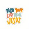 Turn Your Eyes On Jesus Magnet | Christian Magnets | Magnets About Faith, God, the Bible | Fridge Magnets