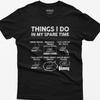 Funny Trucker T-Shirt: Things I Do In My Spare Time Semi Truck
