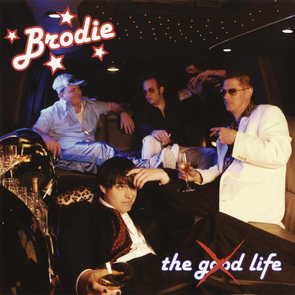 

CD BRODIE - The Good Life BIGMJ0020 BigMouth JPN 2003 Japan ObiRock Used