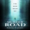 Murder Road by Simone St James Hardback Book 9780241678183