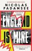 England Is Mine by Nicolas Padamsee Paperback Book 9781800819535