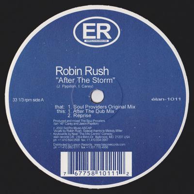 12inch Record ROBIN RUSH - After The Storm ELAN1011,LAN101 Elan Records 2002 US Dance & Electronica Used
